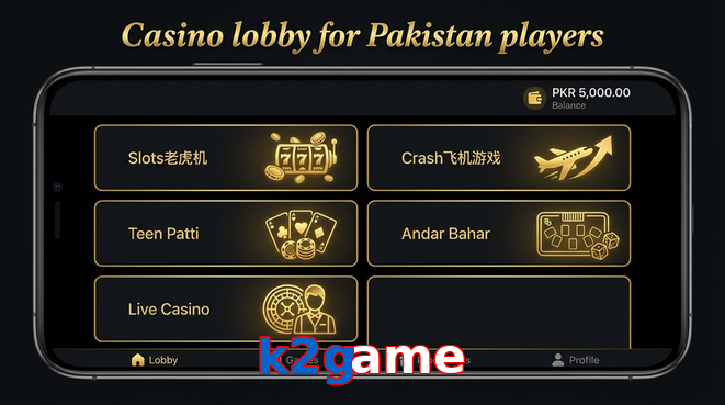 Lobby view of K2game for Pakistan users